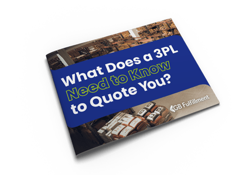 What a 3PL Needs to Know to Quote You Whitepaper | GB Fulfillment